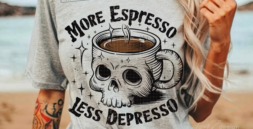 Skull More Espresso Less Depresso Tee