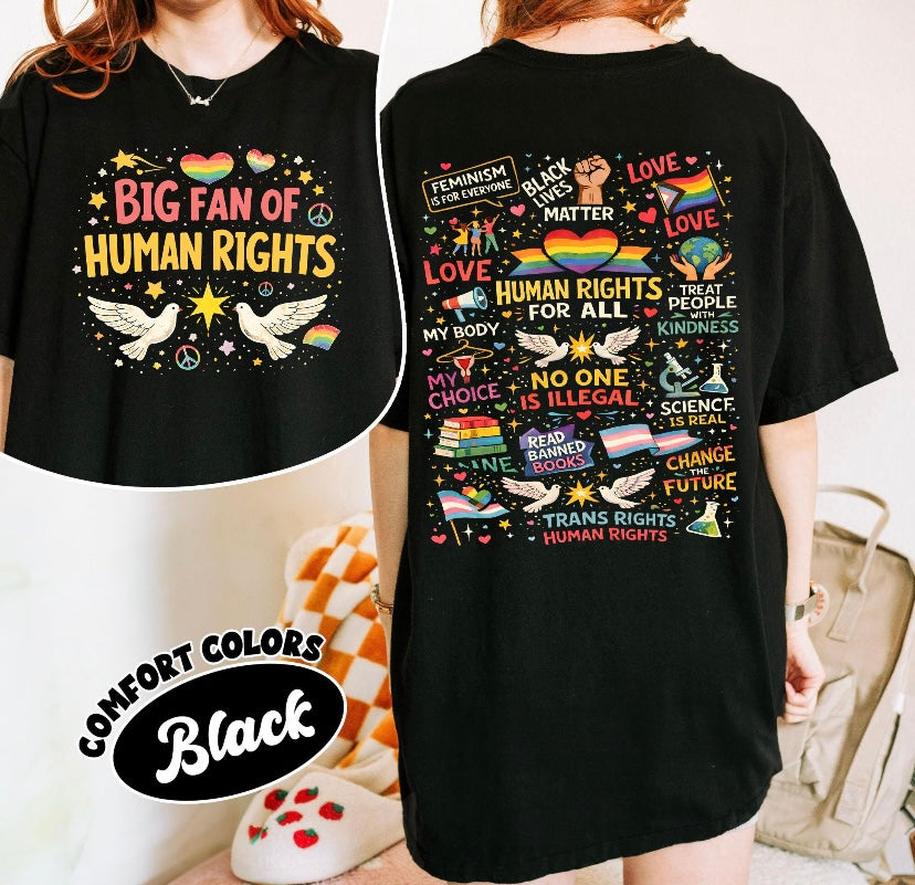Big Fan of Human Rights Tee