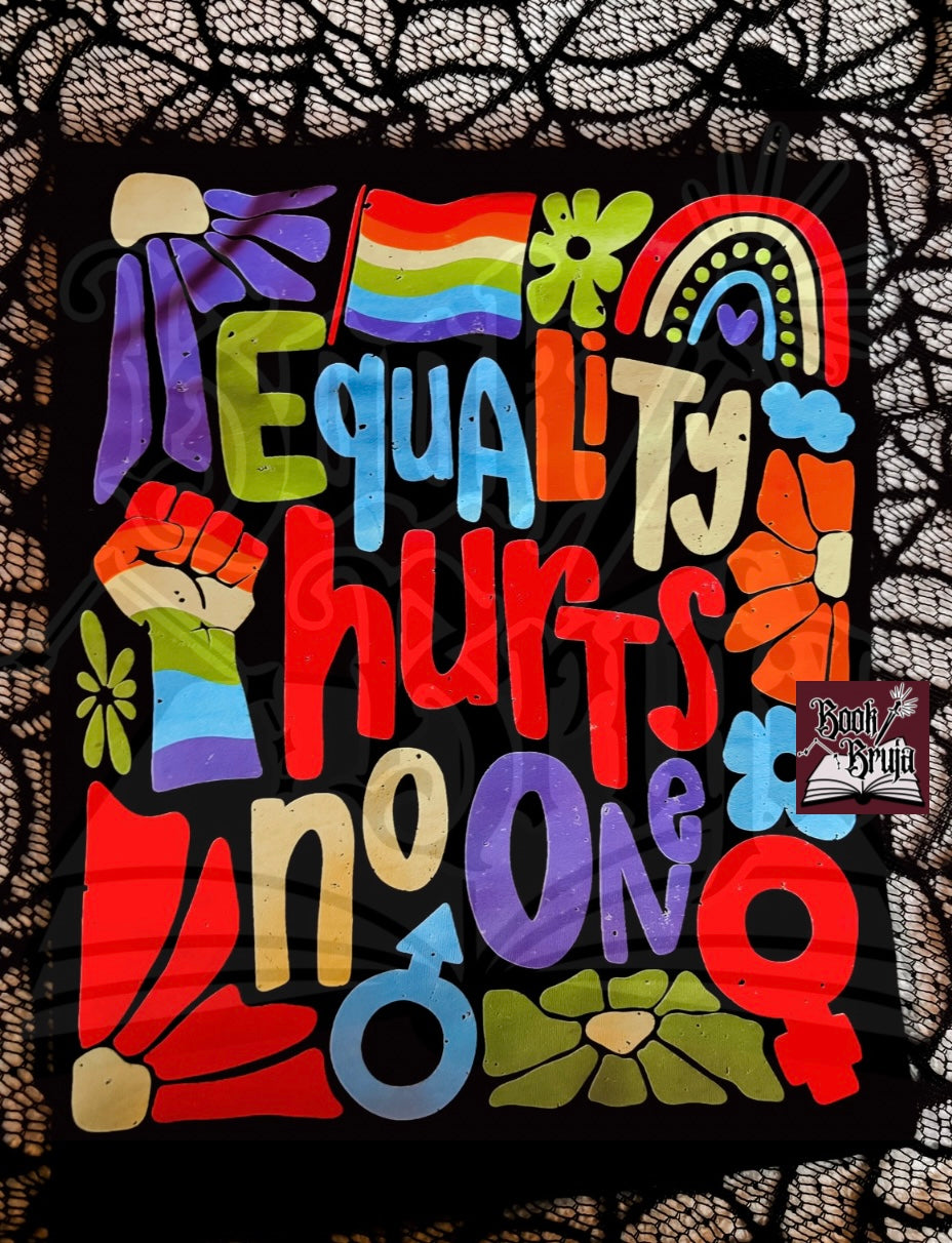 RTS Equality Hurts No One Tee