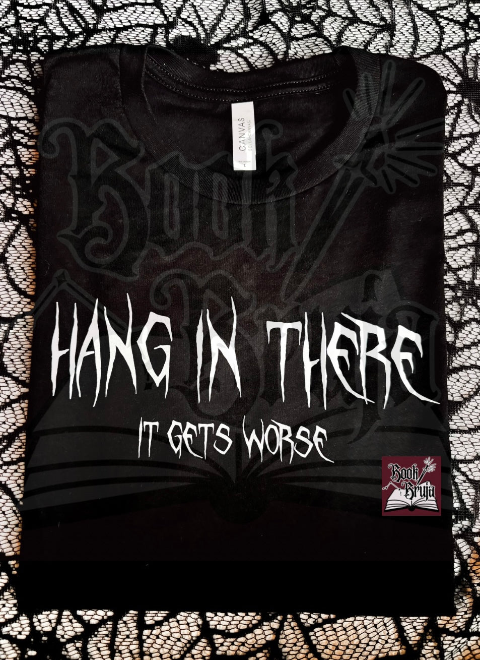 RTS Hang In There It Gets Worse Tee